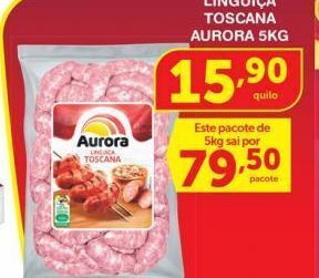 Roldão Linguiça toscana aurora 5kg oferta