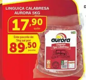 Roldão Linguiça calabresa aurora 5kg oferta