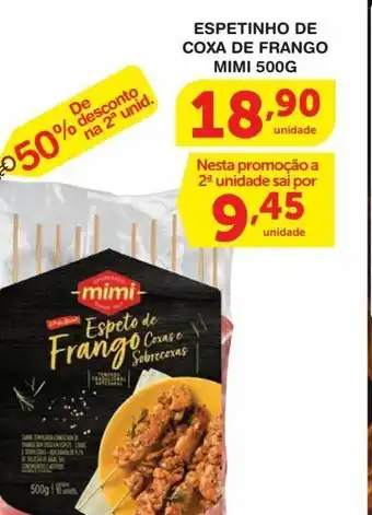 Roldão Espetinhos de coxa de frango mimi 500g oferta