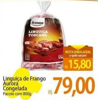 Atacadão Linguiça de Frango Aurora Congelada Pacote com 800g oferta