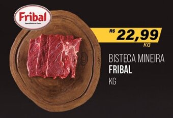 BISTECA MINEIRA FRIBAL KG