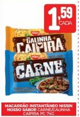 Fort Atacadista MACARRÃO INSTANTANEO NISSIN NOSSO SABOR CARNE/GALINHA CAIPIRA PC 74G oferta