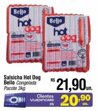 Fort Atacadista Salsicha Hot Dog Bello Congelada Pacote 3kg oferta