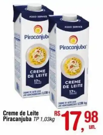 Fort Atacadista Creme de Leite Piracanjuba tp 1.03kg oferta