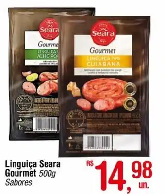 Fort Atacadista Linguiça Seara Gourmet 500g Sabores oferta