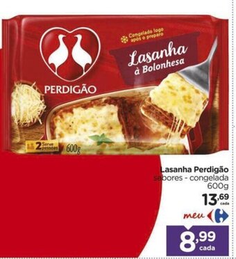 Carrefour Lasanha Perdigão sabores - congelada 600g oferta