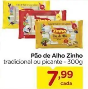 Carrefour Pão de Alho Zinho tradicional ou picante - 300g oferta