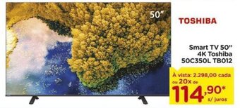 Carrefour Smart TV 50" 4K Toshiba 50C350L TB012 oferta