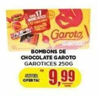 Supermercado Estrela Azul BOMBONS DE CHOCOLATE GAROTO GAROTICES 250G oferta