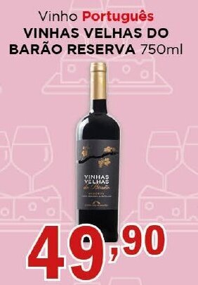 Supermercados Mundial Vinho Português VINHAS VELHAS DO BARÃO RESERVA 750ml oferta