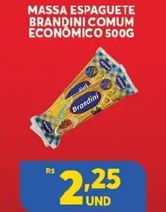 Atacadão Centro Sul Massa espaguete Brandini comum Economico 500g oferta
