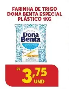 Atacadão Centro Sul Farinha de trigo Dona Benta Especial Plastico 1kg oferta