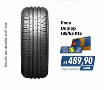 Hiper Moreira Pneu Dunlop 185/65 R15 oferta