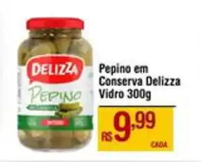 Max Atacadista Pepino em Conserva Delizza Vidro 300g oferta