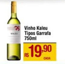 Max Atacadista Vinho Kaleu Tipos Garrafa 750ml oferta