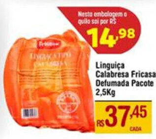 Linguiça Calabresa Fricasa Defumada Pacote 2,5Kg