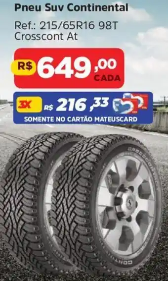 Supermercados Mateus Pneu Suv Continental Ref.: 215/65R16 98T Crosscont At oferta