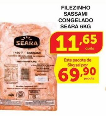 Roldão Filezinho sassami congelado seara 6kg oferta