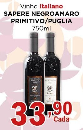 Supermercados Mundial Vinho Italiano SAPERE NEGROAMARO PRIMITIVO/PUGLIA 750ml oferta