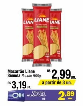 Fort Atacadista Macarrão Liane Sêmola Pacote 500g oferta