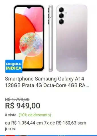 Magazine Luiza Smartphone Samsung Galaxy A14 128GB Prata 4G Octa-Core 4GB RA... oferta