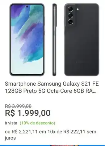 Magazine Luiza Smartphone Samsung Galaxy S21 FE 128GB Preto 5G Octa-Core 6GB RA... oferta