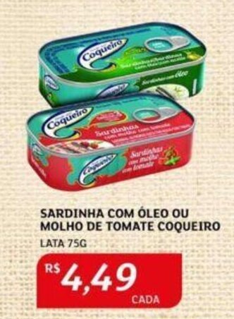 SARDINHA COM ÓLEO OU MOLHO DE TOMATE COQUEIRO LATA 75G