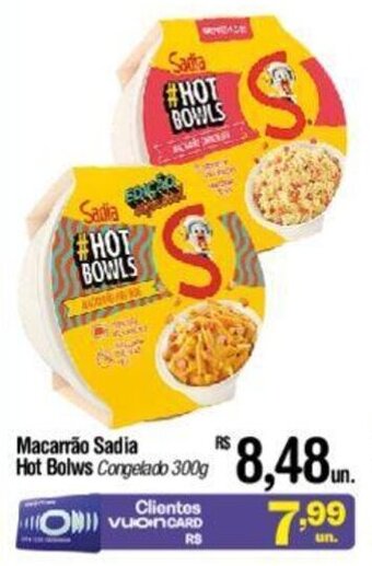 Fort Atacadista Macarrão Sadia Hot Bolws Congelado 300g oferta