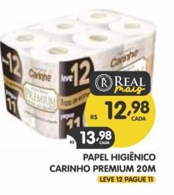 Supermercados Real PAPEL HIGIÊNICO CARINHO PREMIUM 20M LEVE 12 PAGUE 11 oferta