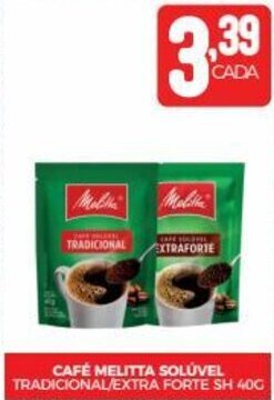 Fort Atacadista CAFÉ MELITTA SOLÚVEL TRADICIONAL/EXTRA FORTE SH 40G oferta