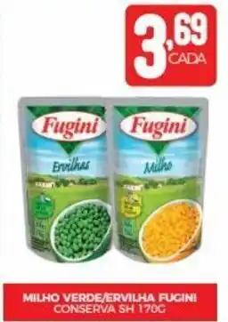 MILHO VERDE/ERVILHA FUGINI CONSERVA SH 170G