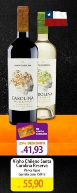 Atacadão Vinho Chileno Santa Carolina Reserva Varios tipos Garrafa com 750ml oferta