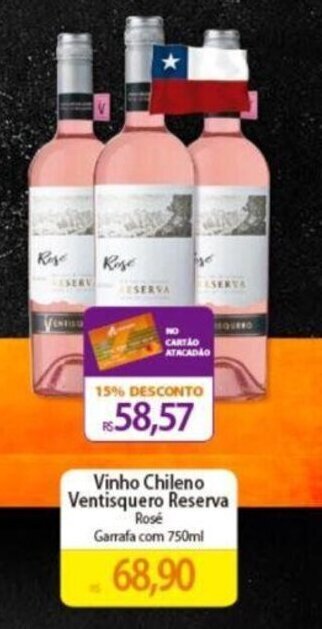 Atacadão Vinho Chileno Ventisquero Reserva oferta