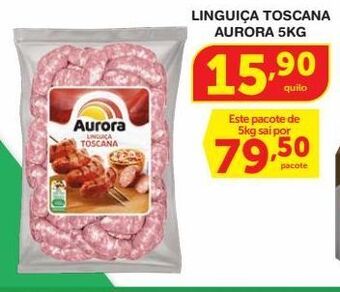 Roldão Linguiça toscana aurora 5kg oferta