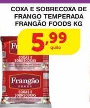 Roldão Coxa e sobrecoxa de frango temperada frangão foods kg oferta