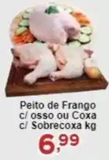 Rossi Supermercado Peito de Frango c/osso ou Coxa c/ Sobrecoxa kg oferta