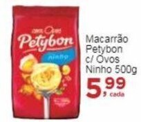 Rossi Supermercado Macarrão Petybon c/ Ovos Ninho 500g oferta