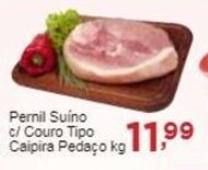 Rossi Supermercado Pernil Suíno c/ couro Tipo caipira pedaço kg oferta