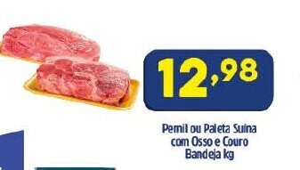 Arena Atacado Pernil ou Paleta Suina com Osso e Couro Bandeja 1kg oferta