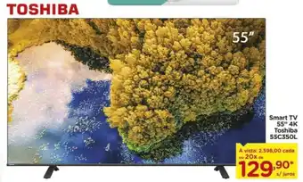 Carrefour Smart TV 55" 4K Toshiba 55C350L oferta
