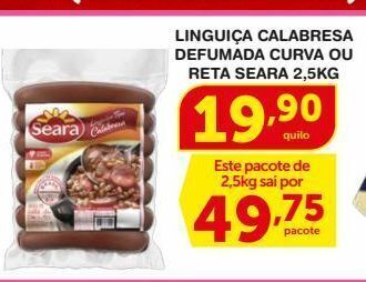 Roldão Linguiça calabresa defumada curva ou reta seara 2,5kg oferta