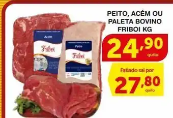 Roldão Peito, acém ou paleta bovino friboi kg oferta