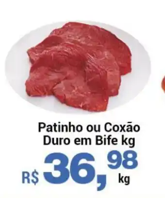 Rossi Supermercado Patinho ou Coxao Duro em Bife 1kg oferta