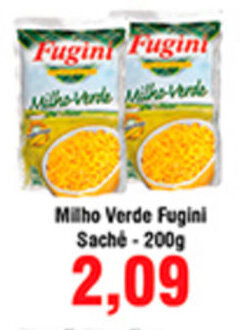 Shibata Supermercados Milho Verde Fugini Sache 200g oferta