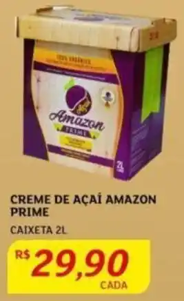 Assaí Atacadista CREME DE AÇAÍ AMAZON PRIME CAIXETA 2L oferta