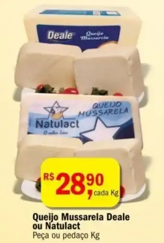 Ultrabox Queijo Mussarela Deale ou Natulact Peça ou pedaço Kg oferta
