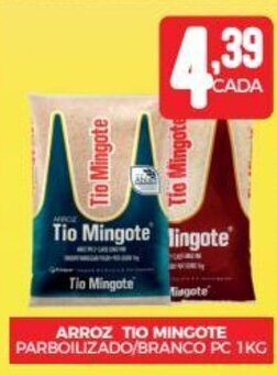 Fort Atacadista ARROZ TIO MINGOTE PARBOILIZADO/BRANCO PC 1KG oferta