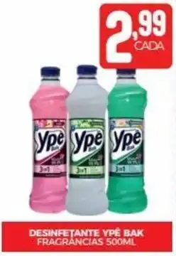 Fort Atacadista DESINFETANTE YPE BAK FRAGRÂNCIAS 500ML oferta