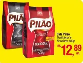 Fort Atacadista Café Pilão Tradicional e Extraforte 500g oferta