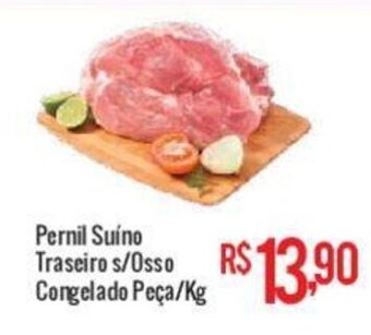 Mart Minas Pernil Suíno Traseiro s/Osso Congelado Peça/Kg oferta